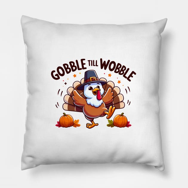 Gobble til wobble Pillow by MZeeDesigns