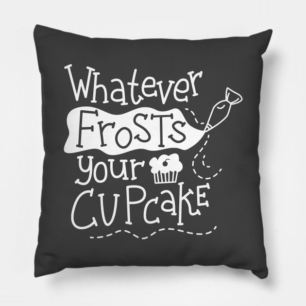 Whatever Frosts Your Cupcake Pillow by kimmieshops