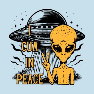 I Cum In Peace T-Shirt