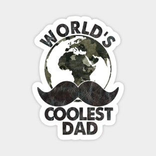 World's coolest dad; father's day; dad gift; dad; father; dad birthday; moustache Magnet