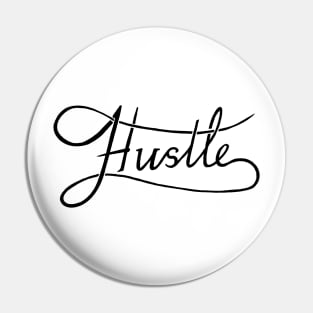 Hustle Pin