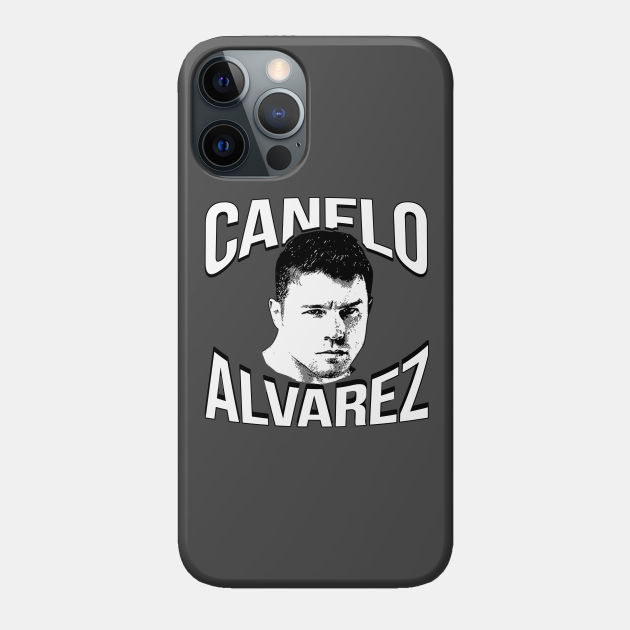 Canelo Alvarez Canelo Alvarez Phone Case Teepublic Au