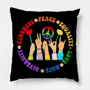 Kindness Pe Equality Love Diversity Rights LGBT Pillow