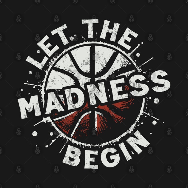 Let the Madness Begin by Trendsdk