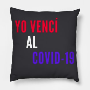 yo venci al covid19 Pillow