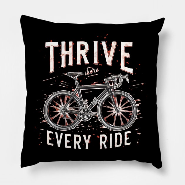 indoor cycling : thrive with every drive Pillow by CreationArt8