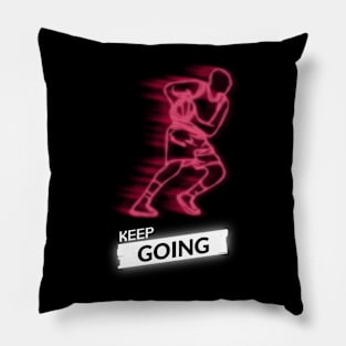 Keep going Pillow