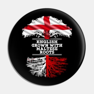 English Grown With Maltese Roots - Gift for Maltese With Roots From Malta Pin