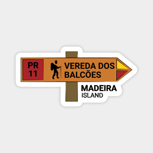 Madeira Island PR11 VEREDA DOS BALCÕES wooden sign Magnet