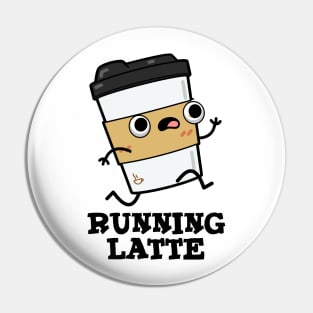 Running Latte Cute Coffee Pun Pin