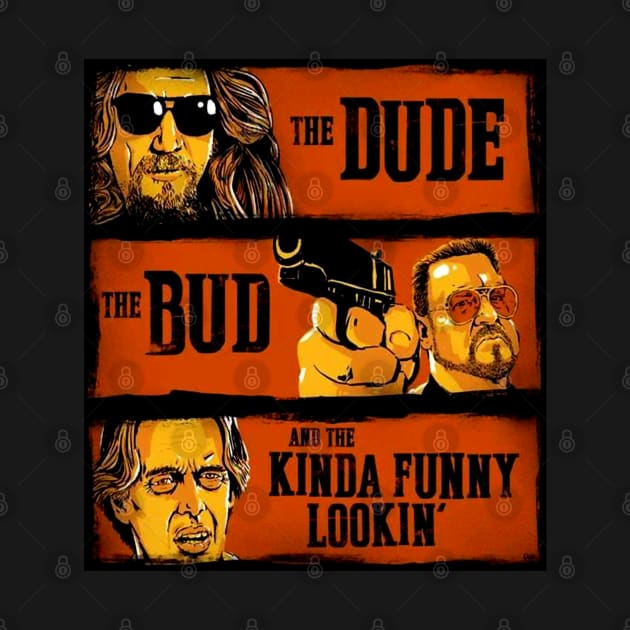 The Big Lebowski The Dude The Bud And The Kinda by Niko Neon