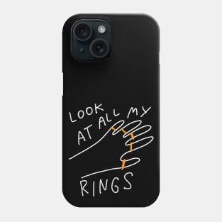 Look At All My Rings - Simple Minimal Ironic Drawing Phone Case