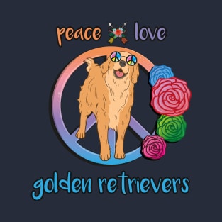 Peace Love Golden Retrievers T-Shirt