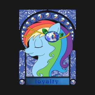 Loyalty- Rainbow dash T-Shirt