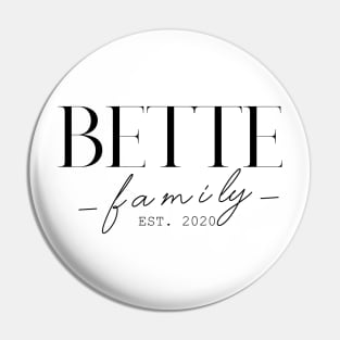Bette Family EST. 2020, Surname, Bette Pin