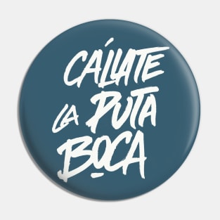 Cállate v1 Pin