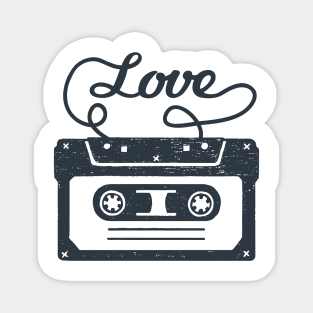 Cassette Tape, Music, Love. Funny Inspirational Quote. Humor Magnet