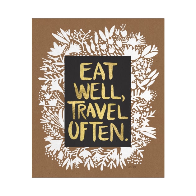 Eat well, travel often by CatCoq