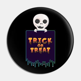 Trick Or Treat Little Monster Pin