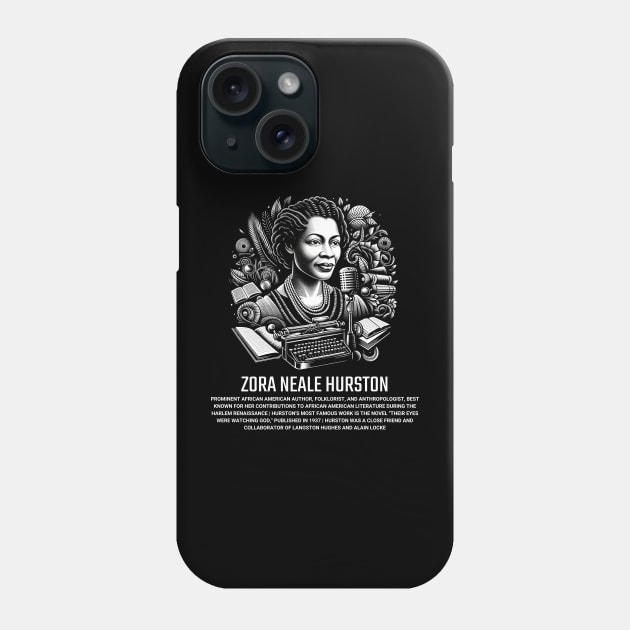 Zora Neale Hurston Phone Case by UrbanLifeApparel