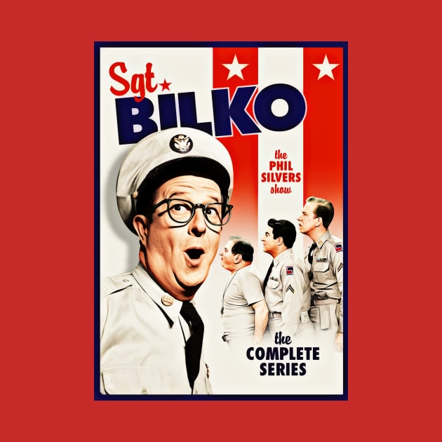 Sgt Bilko, The Phil Silvers Show by RainbowRetro