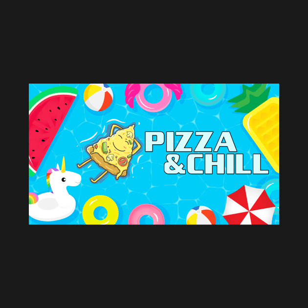 Pizza and Chill by ArticaDesign