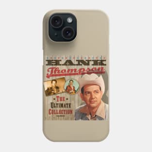 Hank Thompson - The Ultimate Country Collection Phone Case