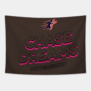 "Chasing Dreams: Embracing Imperfection" Tapestry