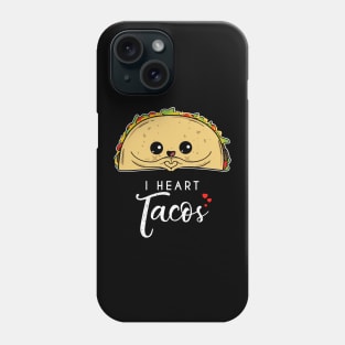 I heart Tacos - Taco Lover Mexican Foodie Cute Kids Phone Case