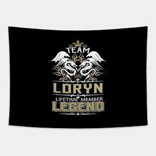 Loryn Name T Shirt -  Team Loryn Lifetime Member Legend Name Gift Item Tee Tapestry