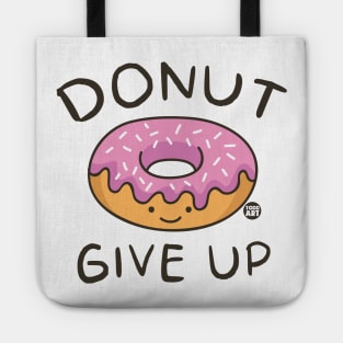 DONUT GIVE UP Tote