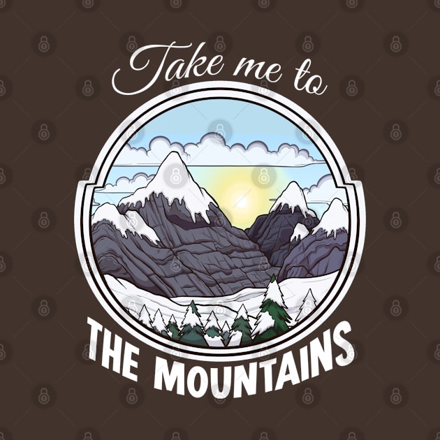 Take Me To The Mountains Winter Edition by TheMaskedTooner