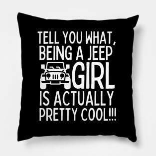 Being a jeep girl is actually pretty cool! Pillow