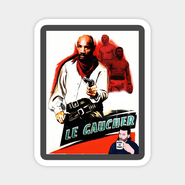 Le Gaucher / Southpaw Magnet by Cap'tain Crochet / Captain hook chronicles