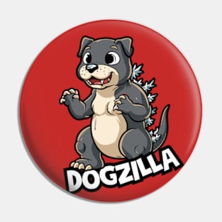 I'm DogZilla ! Pin