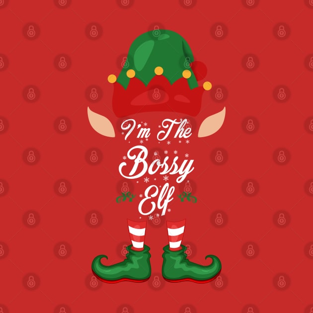 I'm The Bossy Elf Funny Christmas Elf Saying by BSDshirts