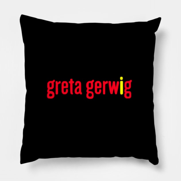 Greta Gerwig / Mistress America Pillow by lordbaelish643