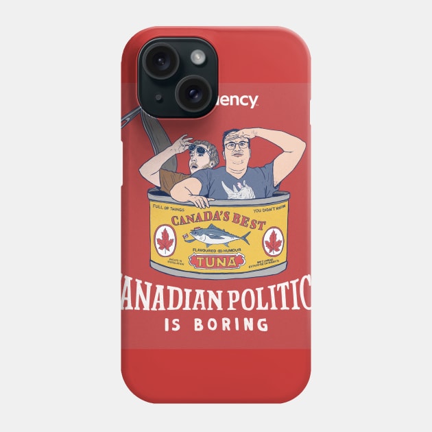 New Show Artwork Phone Case by Canada Is Boring Podcast