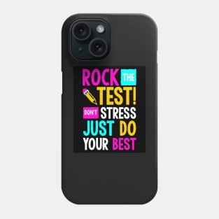 Rock The Test Phone Case