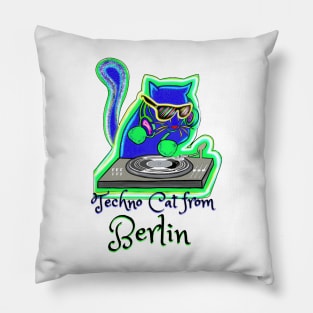 Techno Cat from Berlin Catsondrugs.com - Techno Party Ibiza Rave Dance Underground Festival Spring Break  Berlin Good Vibes Trance Dance technofashion technomusic housemusic Pillow