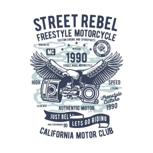 Street Rebel Motorcycle T-Shirt