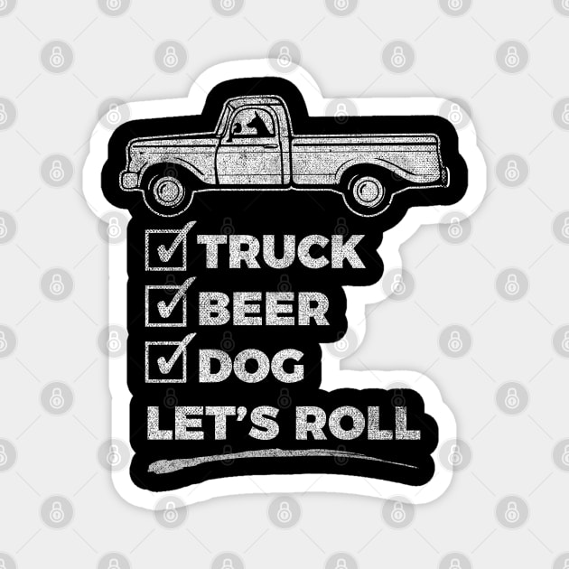 Funny - Truck, Dog, Beer Checklist - Novelty graphic 2 Magnet by Vector Deluxe