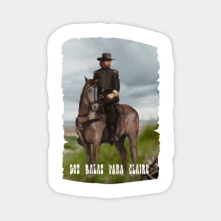 Bad Sheriff from Dos Balas Para Claire Magnet