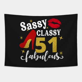 Sassy classy 51 fabulous Tapestry