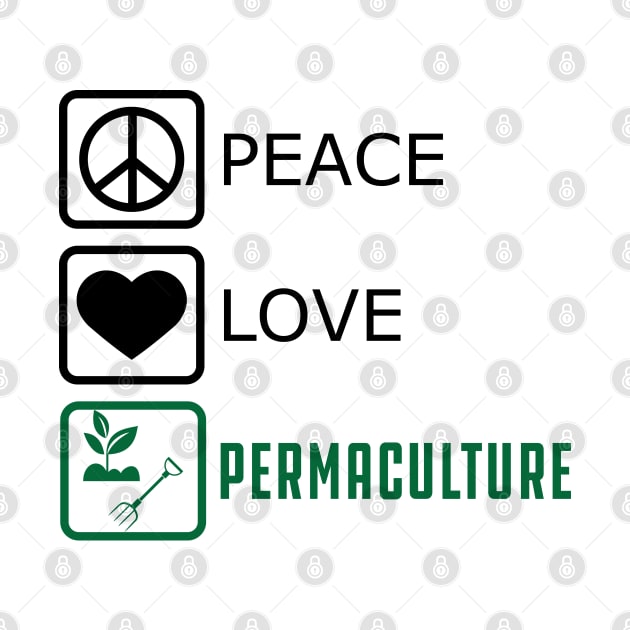 Permaculture - Peace Love by KC Happy Shop