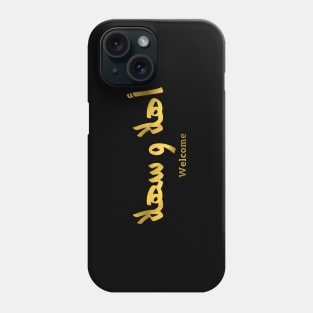 Welcome in arabic calligraphy, Ahlan wa sahlan Phone Case