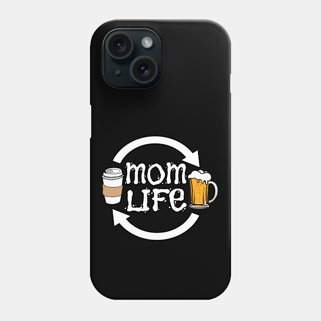 Funny Mom Life For Mothers From Coffee To Beer Phone Case by SoCoolDesigns