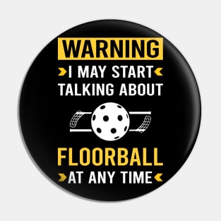 Warning Floorball Pin