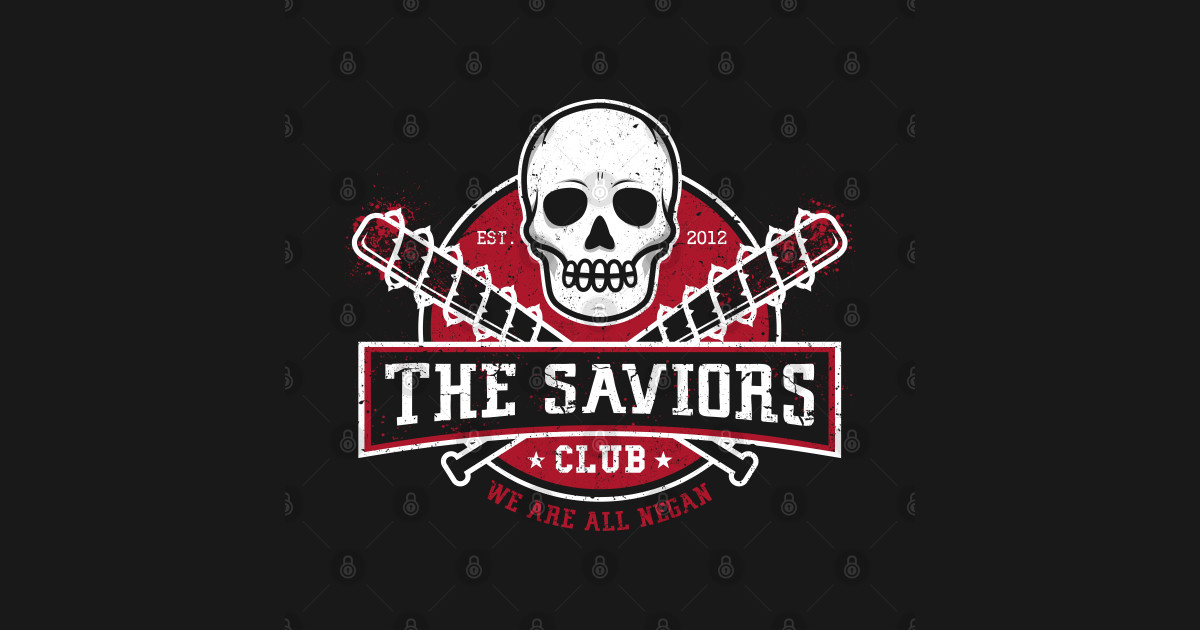 The Saviors Club The Saviors T Shirt Teepublic 7647