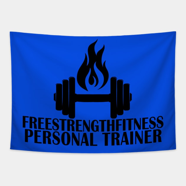 Free Strength Fitness Personal Trainer - black Tapestry by Girona